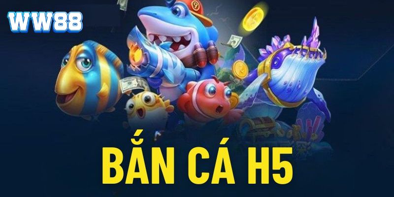 Vài nét cơ bản nhất về tựa game bắn cá H5 cho newbie